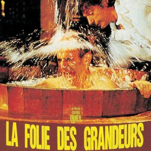 La Folie des Grandeurs 