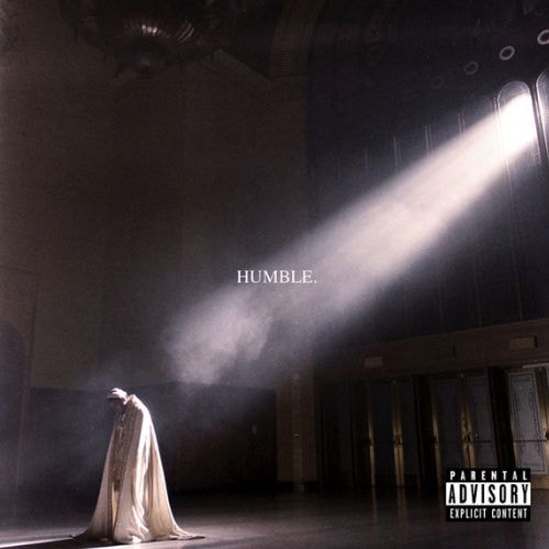 Humble - Kendrick Lamar
