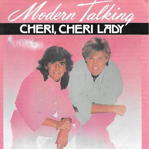 Cheri Cheri Lady - Modern Talking